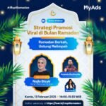 Rahasia Sukses Promosi Viral di Ramadan! Ikuti Webinar Eksklusif MyAds Bersama Najla Bisyir